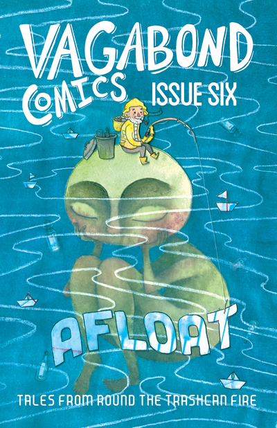 Vagabond Comics Issue 6: Afloat