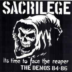 Sacrilege- Its Time to Face the Reaper. The Demos 84-86 12"