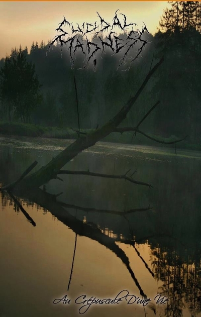 Suicidal Madness - Au Crépuscule D'une Vie - Tape with botton