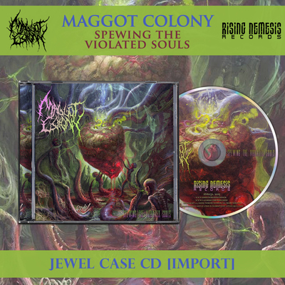 Maggot Colony - Spewing the Violated Souls [Import]