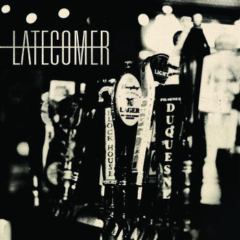 Latecomer lp