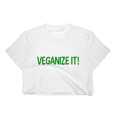 VEGANIZE IT! Women's Crop Top