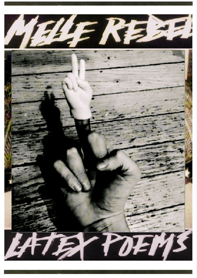 Latex Poems - Melle Rebel