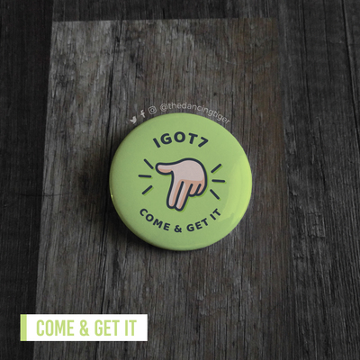 GOT7 - Come & Get It Button