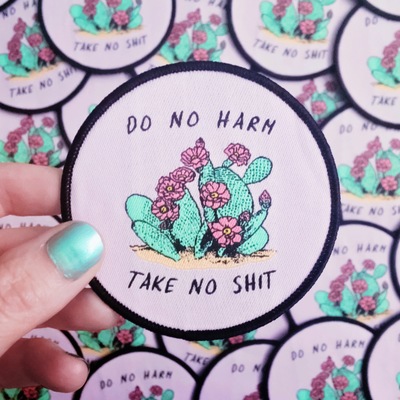 Do no harm, take no shit woven patch
