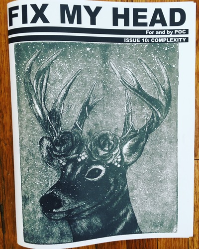 Fix My Head #10: Complexity zine