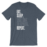 Eat. Sleep. Take Kids to Sports. Repeat. Unisex short sleeve t-shirt - Thumbnail 2