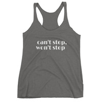 Can't Stop, Won't Stop Women's tank top - Thumbnail 1