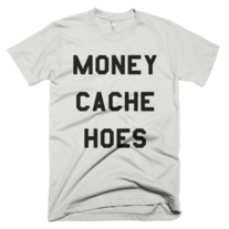 money cache hoes mens tee