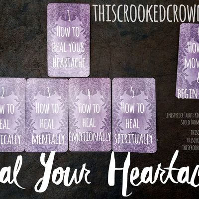 Heal your heartache - how to heal from heartbreak, break ups, and crushed dreams. intuitive psychic tarot oracle card divination reading