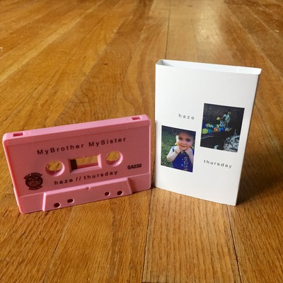 Mybrother mysister "haze/thursday" cassette ep 