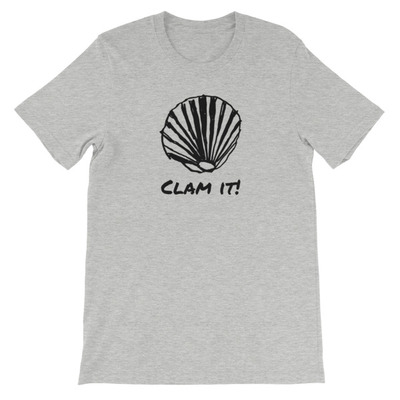Clam it unisex short sleeve t-shirt