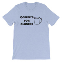 Coffee's For Closers Unisex short sleeve t-shirt - Thumbnail 2