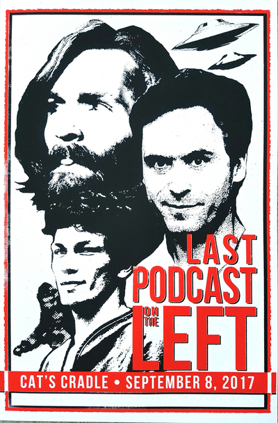 Last Podcast on the Left, Cat's Cradle, 2017