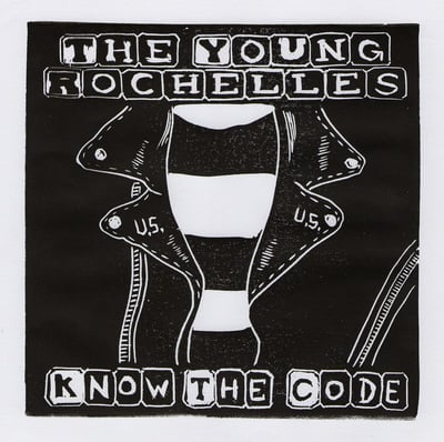 The Young Rochelles "Know The Code" 7 inch