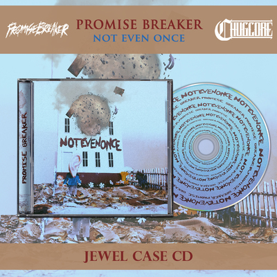 Promise breaker - not even once