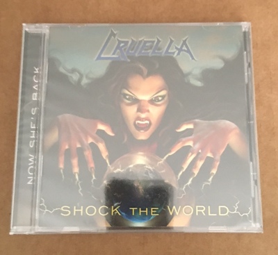 CRUELLA - Shock The World (2017 Re-Mastered Reissue CD - Heaven & Hell Records - Bonus Tracks!)