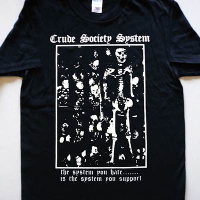 Crude s.s. - system you hate t-shirt
