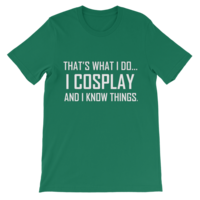 I Cosplay...And Know Things (Men's cut t-shirt) - Thumbnail 12