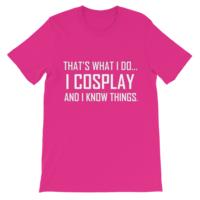 I Cosplay...And Know Things (Men's cut t-shirt) - Thumbnail 22