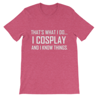 I Cosplay...And Know Things (Men's cut t-shirt) - Thumbnail 26