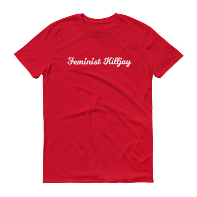 Feminist killjoy red short sleeve t-shirt