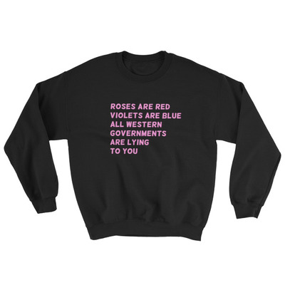 Roses are red unisex sweatshirt