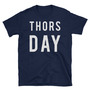 Thors Day Unisex T-Shirt-1