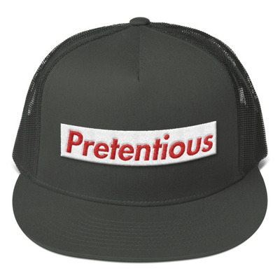 Pretentious trucker cap