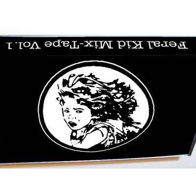Feral kid mix-tape vol. 1