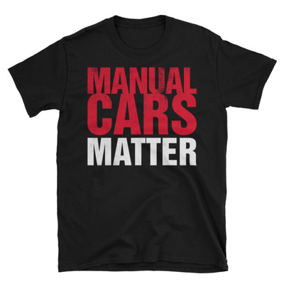 Manual cars matter unisex t-shirt