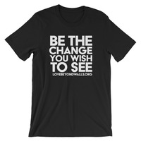 LBW Be The Change - Short-Sleeve Unisex T-Shirt - Thumbnail 1