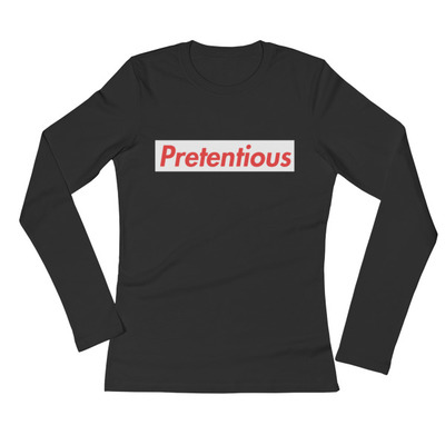 Pretentious 