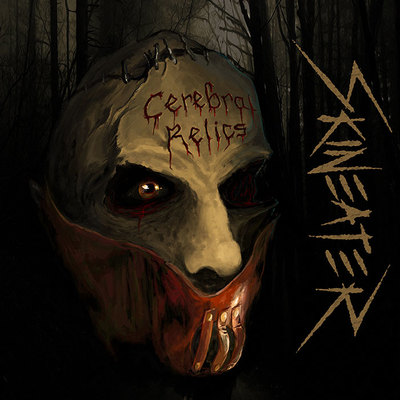 Skineater- "Cerebral Relics"