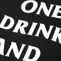ONE DRINK AND WE GO HOME HOODIE IN WHITE TEXT - Thumbnail 4