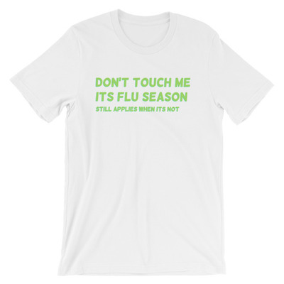 Don't touch me white Short-Sleeve Unisex T-Shirt