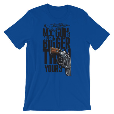 My guns short-sleeve unisex t-shirt