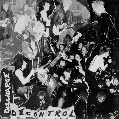 Discharge - "decontrol" ep 