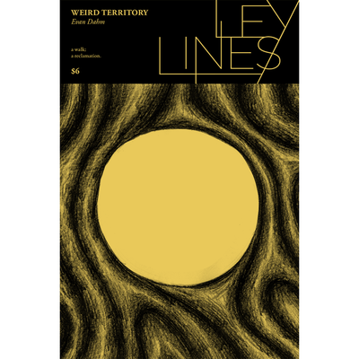 Weird territory (ley lines no.13)