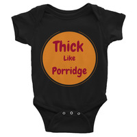 Thick like porridge Infant Bodysuit - Thumbnail 1