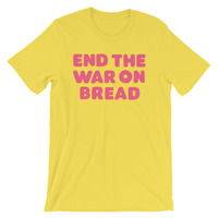 War on bread Short-Sleeve Unisex T-Shirt white,yellow, and black  - Thumbnail 2