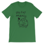 Big Fat Meanie (Mrs. Puff) Short-Sleeve Unisex T-Shirt-1