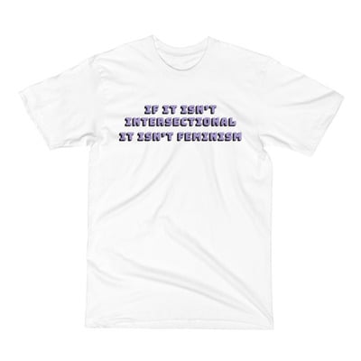 Intersectional feminism vegan short sleeve t-shirt