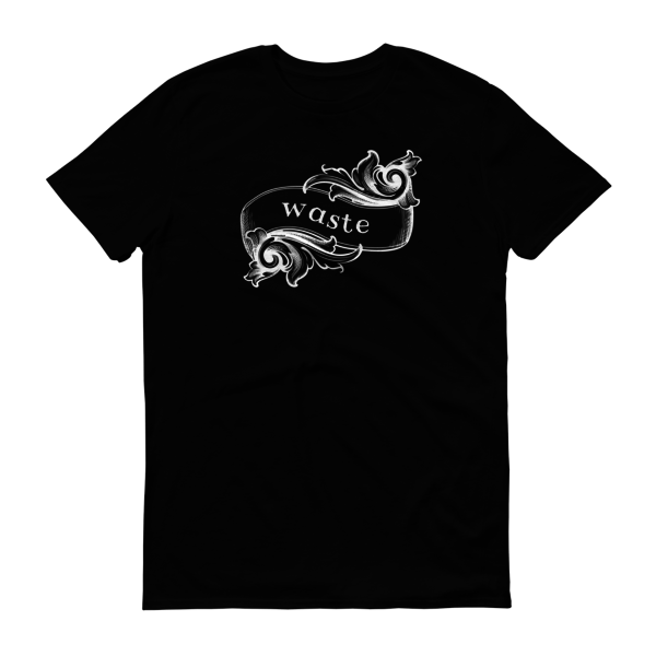 Waste T-Shirt