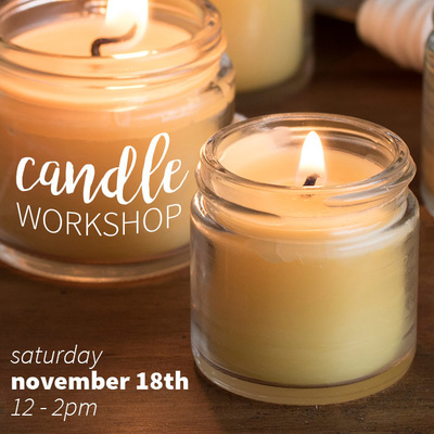 11/18 Candle Making Workshop