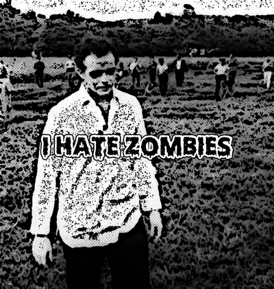 I Hate Zombies DVD