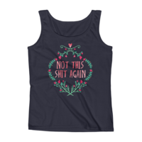 Not Again ☆ Ladies' Tank - Thumbnail 2