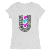 "I'm just not into U" Women's tee