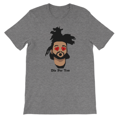  WKND - Die For You Short-Sleeve Unisex T-Shirt