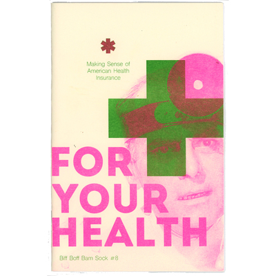BBBS #8: For Your Health
